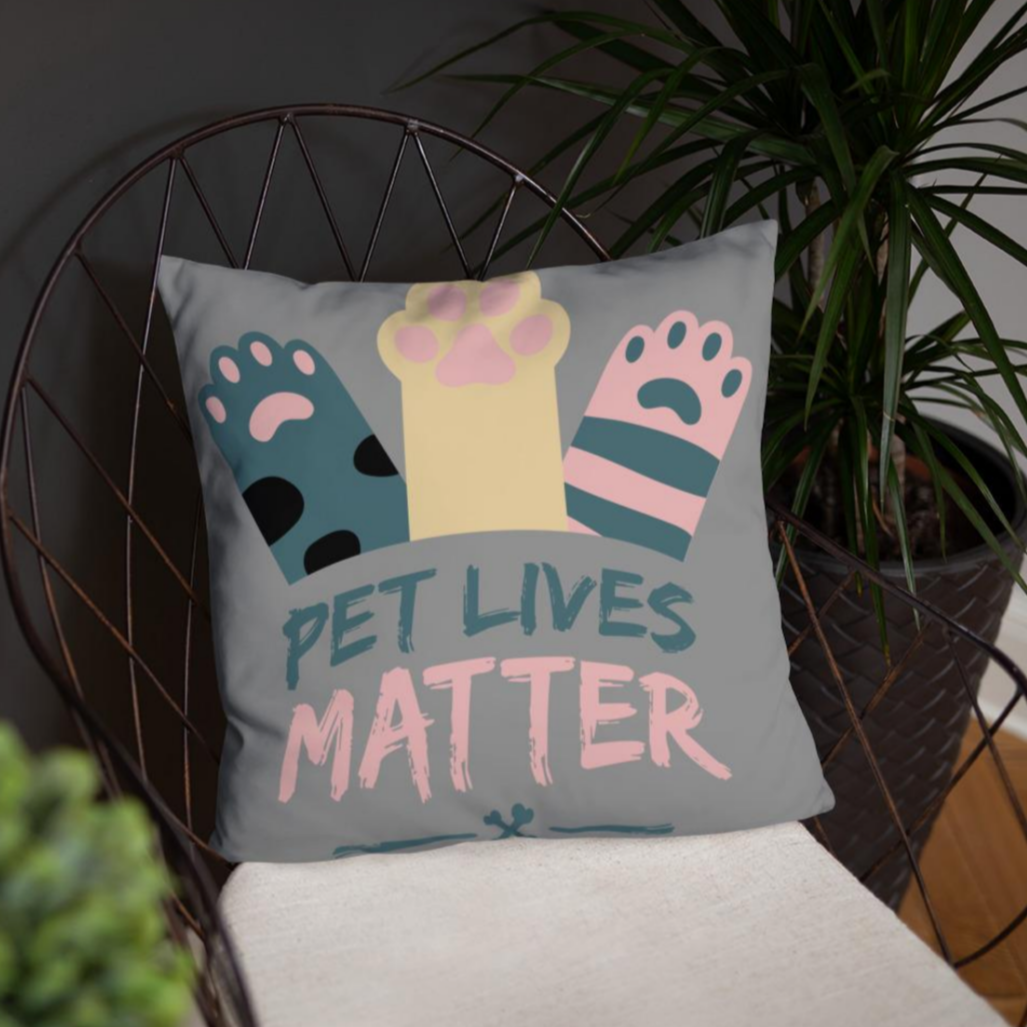 Pet Lives Matter Pillow