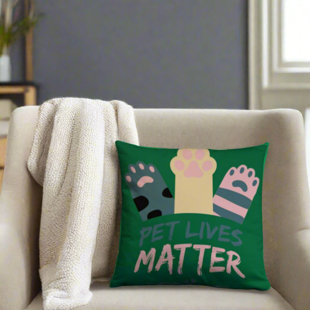 Pet Lives Matter Pillow