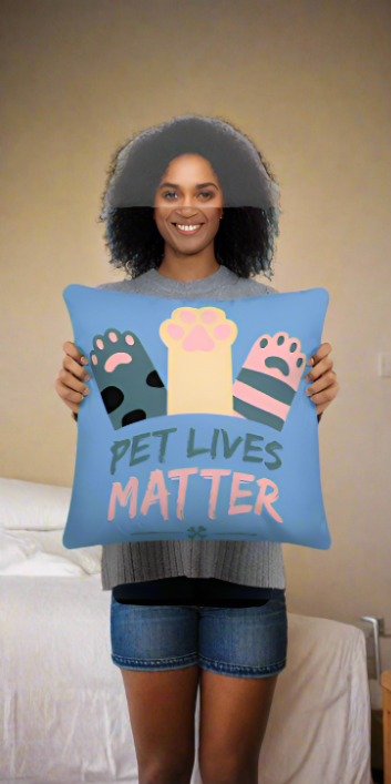 Pet Lives Matter Pillow